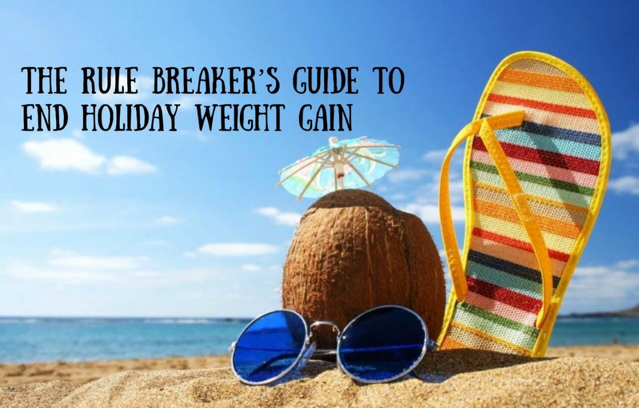 Guide End Holiday Weight Gain